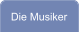 Die Musiker